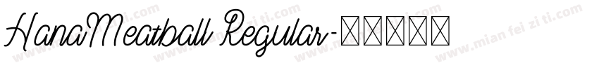 HanaMeatball Regular字体转换